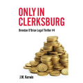Only In Clerksburg