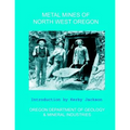 Metal Mines of North West Oregon