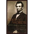 War of Words: Abraham Lincoln and the Civil War Press