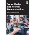 Social Media and Political Communication - Paperback