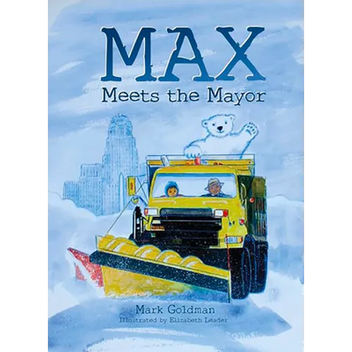 Max Meets the Mayor