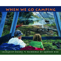When We Go Camping - Paperback