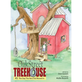 Oak Street Treehouse: The Day The New Kid Moved In - Hardcover