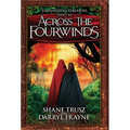 Across the Fourwinds - Hardcover