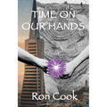 Time on Our Hands - Paperback