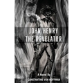 John Henry the Revelator - Paperback