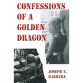 Confessions Of A Golden Dragon