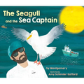 The Seagull and the Sea Captain - Hardcover