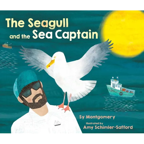 The Seagull and the Sea Captain - Hardcover