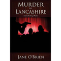 Murder in Lancashire: A Samantha Degan Mystery - Paperback