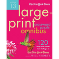 The New York Times Large-Print Crossword Puzzle Omnibus Volume 13: 120 Large-Print Easy to Hard Puzzles from the Pages of the New York Times - Paperback
