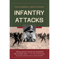 Infantry Attacks - Hardcover