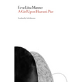 Girl Upon Heaven's Pier - Paperback