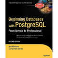 Beginning Databases with PostgreSQL: From Novice to Professional - Paperback