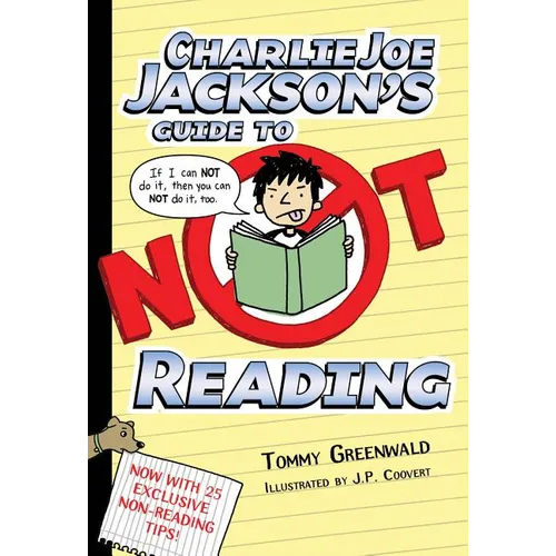 Charlie Joe Jackson's Guide to Not Reading - Paperback
