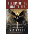 Return of the Bird Tribes - Paperback