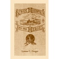 King's Mountain and Its Heroes: History of the Battle of King's Mountain, October 7, 1780