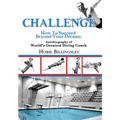 Challenge: How To Succeed Beyond Your Dreams - Paperback