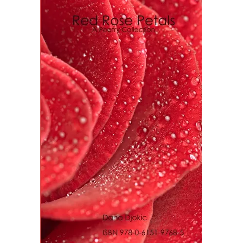 Red Rose Petals - A Poetry Collection - Paperback