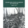 Chaplains With Marines in Vietnam, 1962-1971