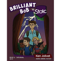 Brilliant Bob is Stoic - Hardcover