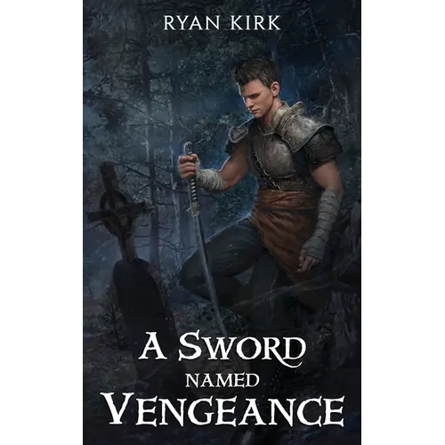 A Sword Named Vengeance - Paperback