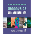 Handbook of Geophysics and Archaeology - Paperback
