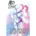 A.B.O. Comix Vol 2: A Queer Prisoner's Anthology - Paperback