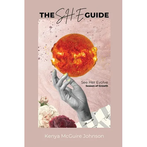 The S.H.E. Guide: Season of Growth - Paperback
