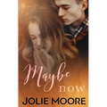 Maybe Now - Paperback
