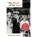 The Blood of Our Sons: Men, Women and the Renegotiation of British Citizenship During the Great War