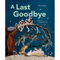 A Last Goodbye - Hardcover