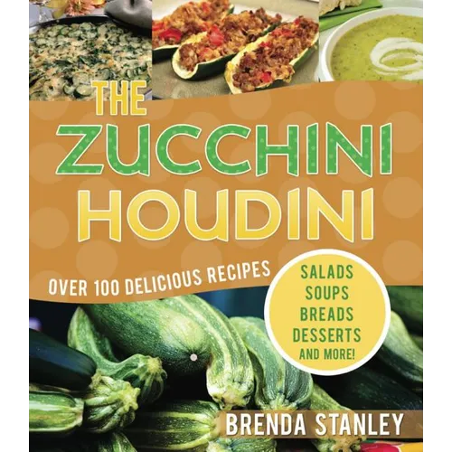The Zucchini Houdini - Paperback