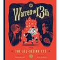 Warren the 13th and the All-Seeing Eye - Hardcover