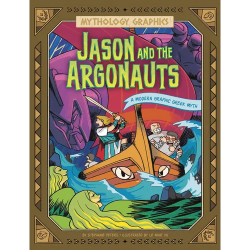 Jason and the Argonauts: A Modern Graphic Greek Myth - Paperback