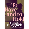 To Have and to Hold - Paperback