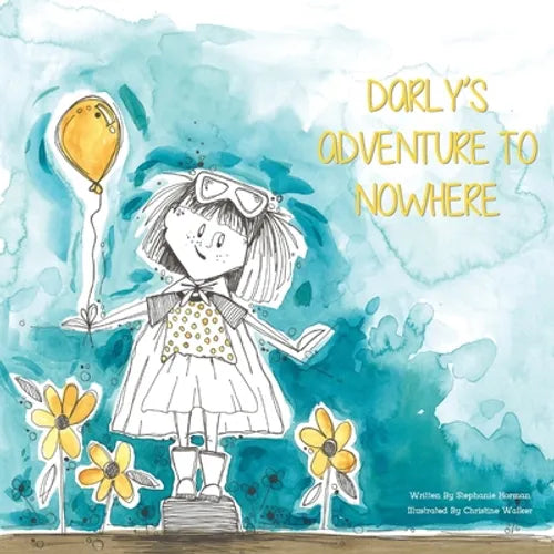Darly's Adventure to Nowhere - Paperback