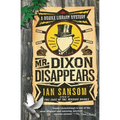 Mr. Dixon Disappears - Paperback