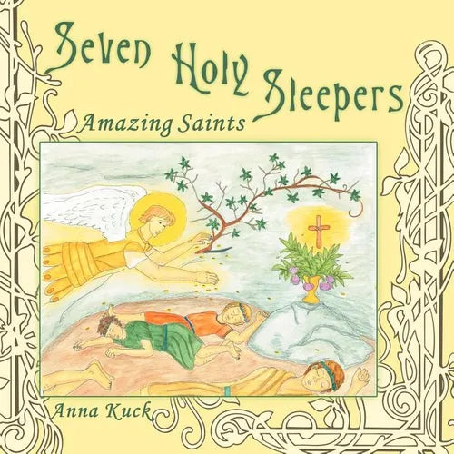 Seven Holy Sleepers: Amazing Saints - Paperback