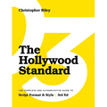 The Hollywood Standard - Third Edition: The Complete and Authoritative Guide to Script Format and Style - Paperback