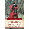 The a Treatise on Perfection: Saintly Counsel on Obtaining Salvation - Paperback