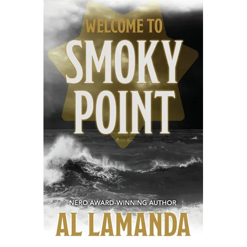 Welcome to Smoky Point - Paperback