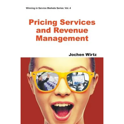 Pricing Services and Revenue Management - Paperback