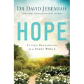Hope: Living Fearlessly in a Scary World - Paperback