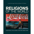 Religions of the World: Questions, Challenges, and New Directions - Paperback