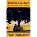 Ruby & Roland - Hardcover