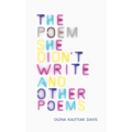 The Poem She Didn't Write and Other Poems - Hardcover