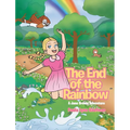 The End of the Rainbow: A Jane Brown Adventure - Hardcover