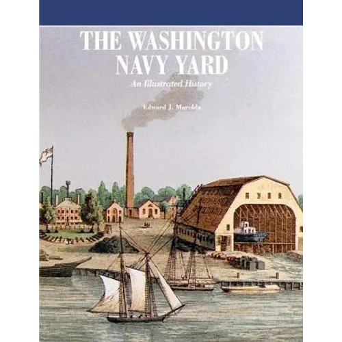 The Washington Navy Yard (Black and White)