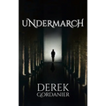 Undermarch - Paperback